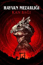 Hayvan Mezarlığı: Kan Bağı