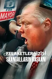 Felaketler Dizisi: Skandalların Başkanı
