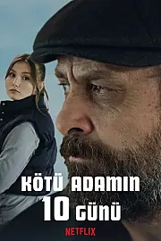 Kötü Adamın 10 Günü