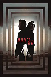 Don't Let Go
